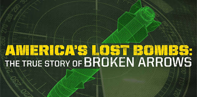 America's Lost Bombs: The True Story Of Broken Arrows: Host: Arthur Kent Season 1
