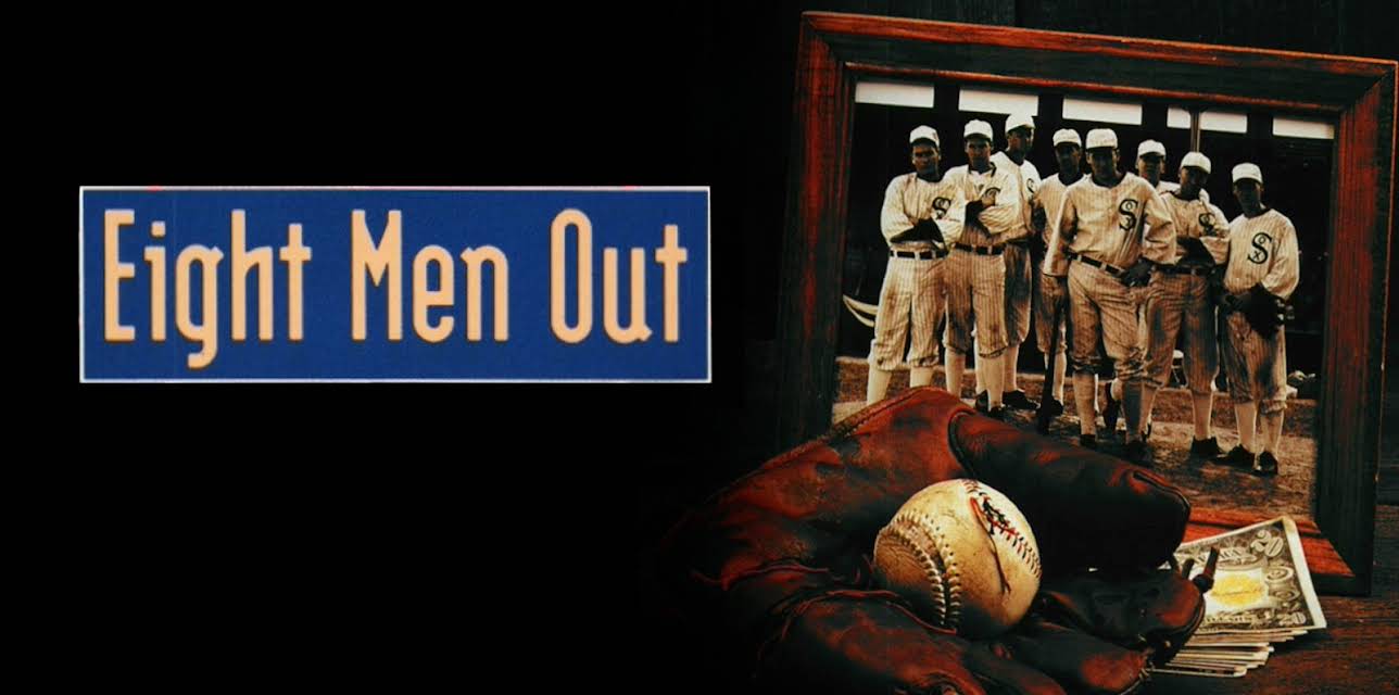Eight Men Out (1988)