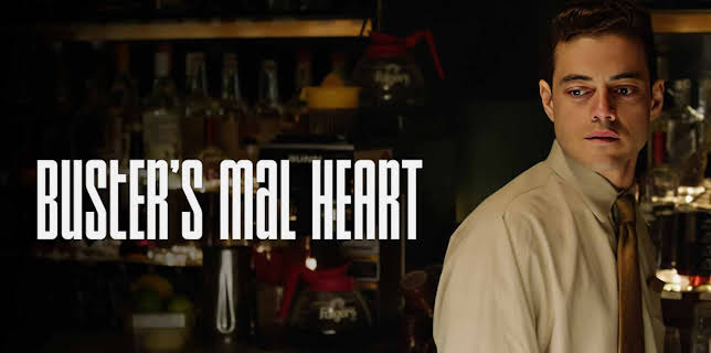 Buster's Mal Heart (2017)