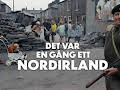 Dokument utifrån: Det var en gång ett Nordirland
