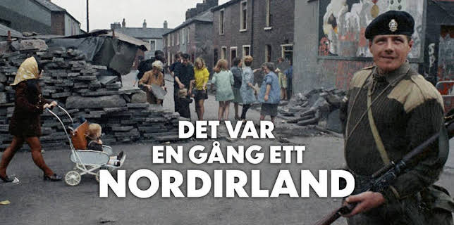 Dokument utifrån: Det var en gång ett Nordirland