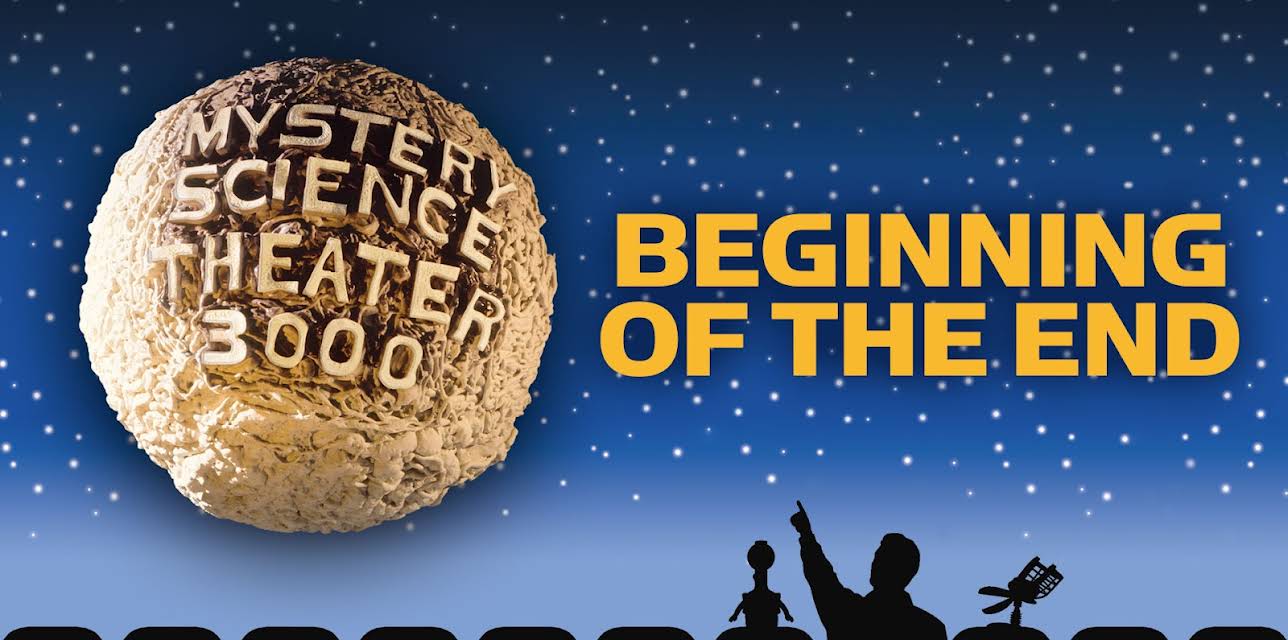 MST3K: Beginning Of The End (1993)