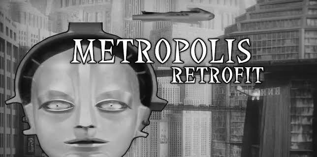 Metropolis Retrofit (2023)