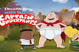 The Epic Tales of Captain Underpants S1: Captain Underpants and the Frenzied Farts of Flabby Flabulous