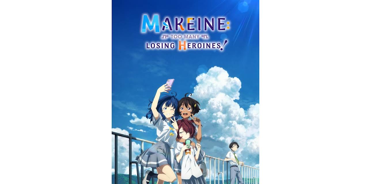 Makeine: Too Many Losing Heroines! - S01