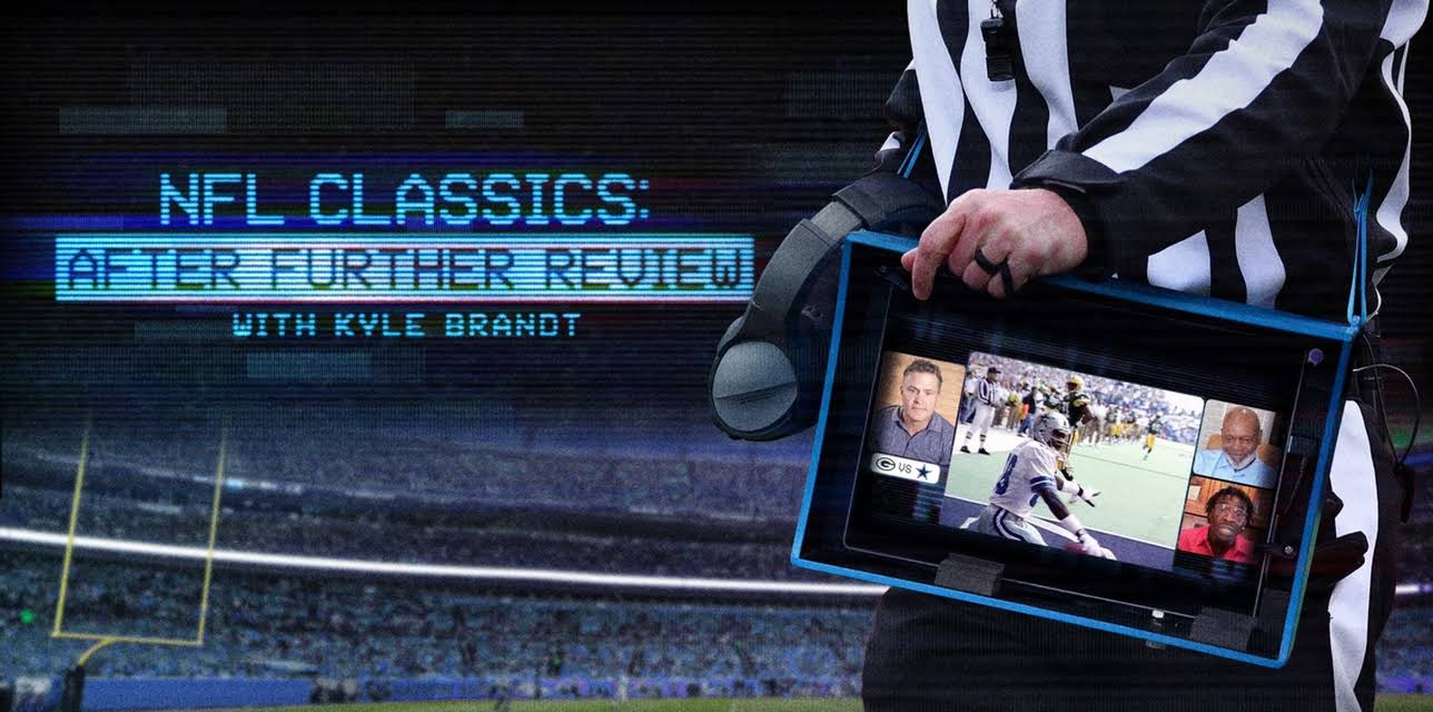 NFL Classics: After Further Review