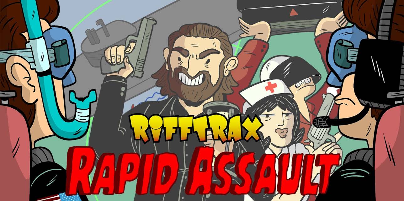 RiffTrax: Rapid Assault (2022)