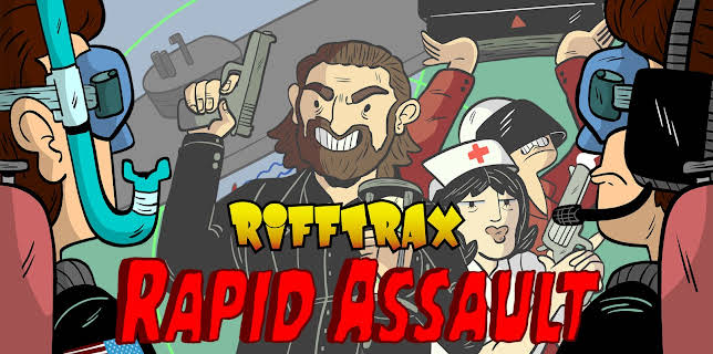 RiffTrax: Rapid Assault (2022)
