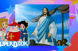 Classic Superbook: Miracles of Love