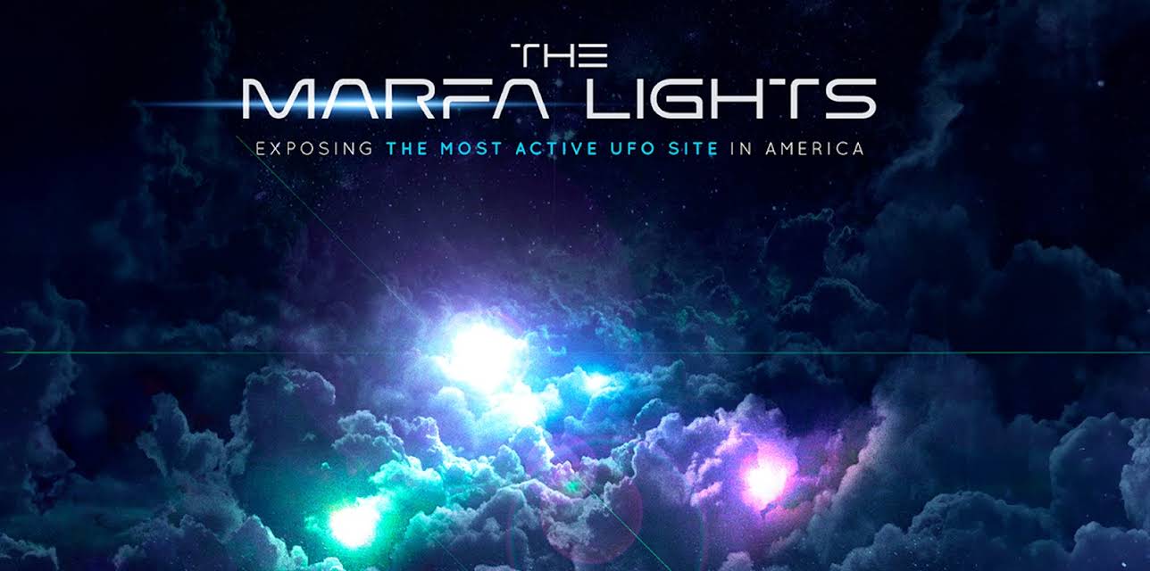 The Marfa Lights (2024)