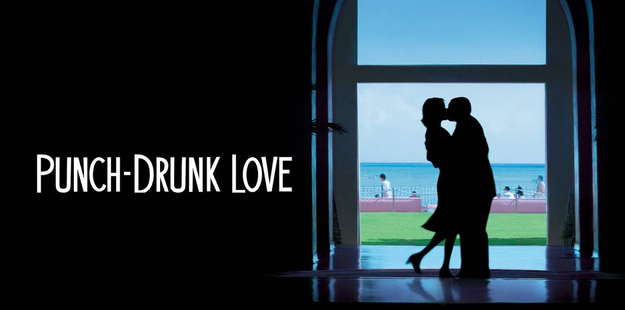 Punch-Drunk Love (2002)