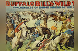 America in the Gilded Age and Progressive Era: Buffalo Bill Cody and the Myth of the West