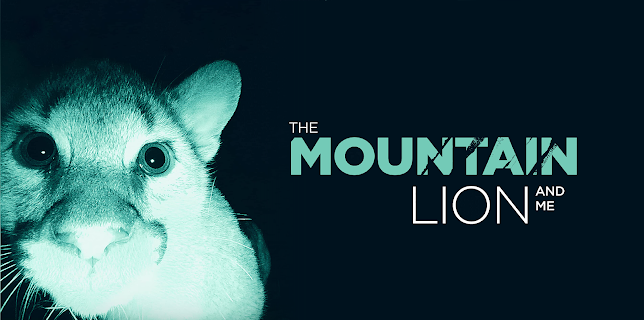 The Mountain Lion and Me (2018)