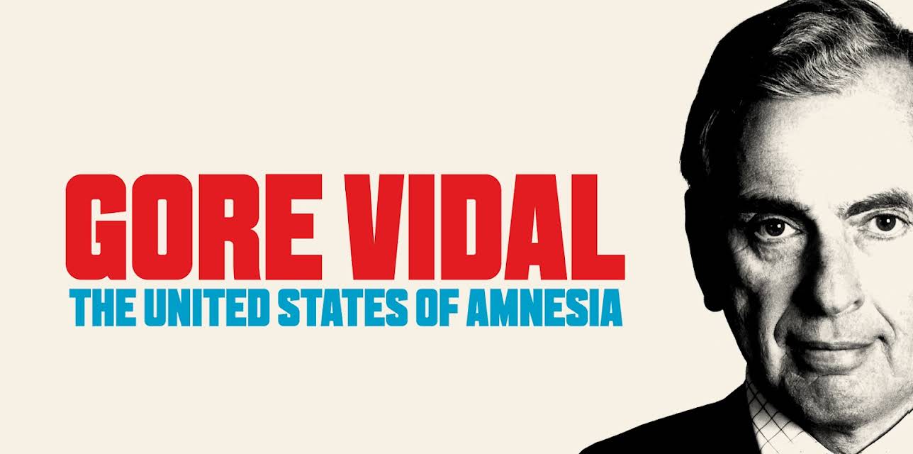 Gore Vidal: United States of Amnesia (2014)