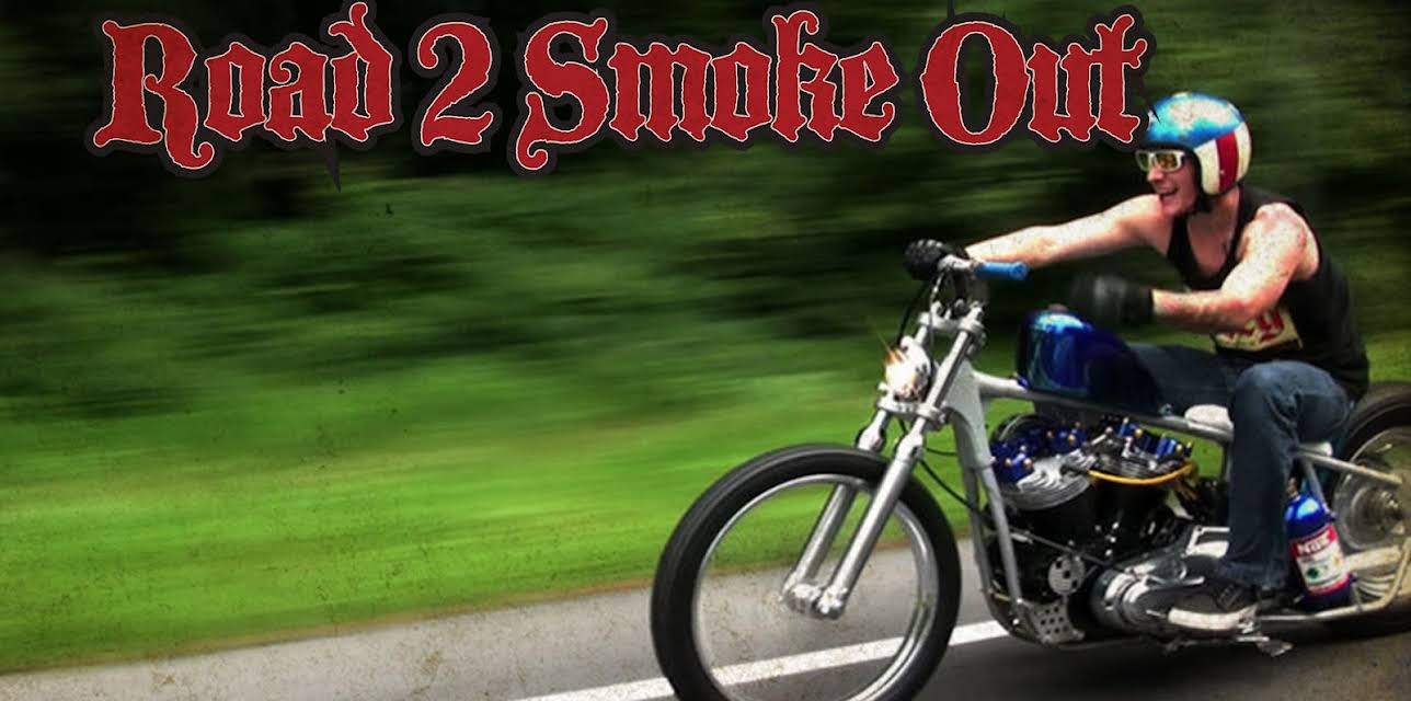 Road 2 Smoke Out (2013)