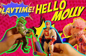 Playtime!: #6 - Hello, Molly!