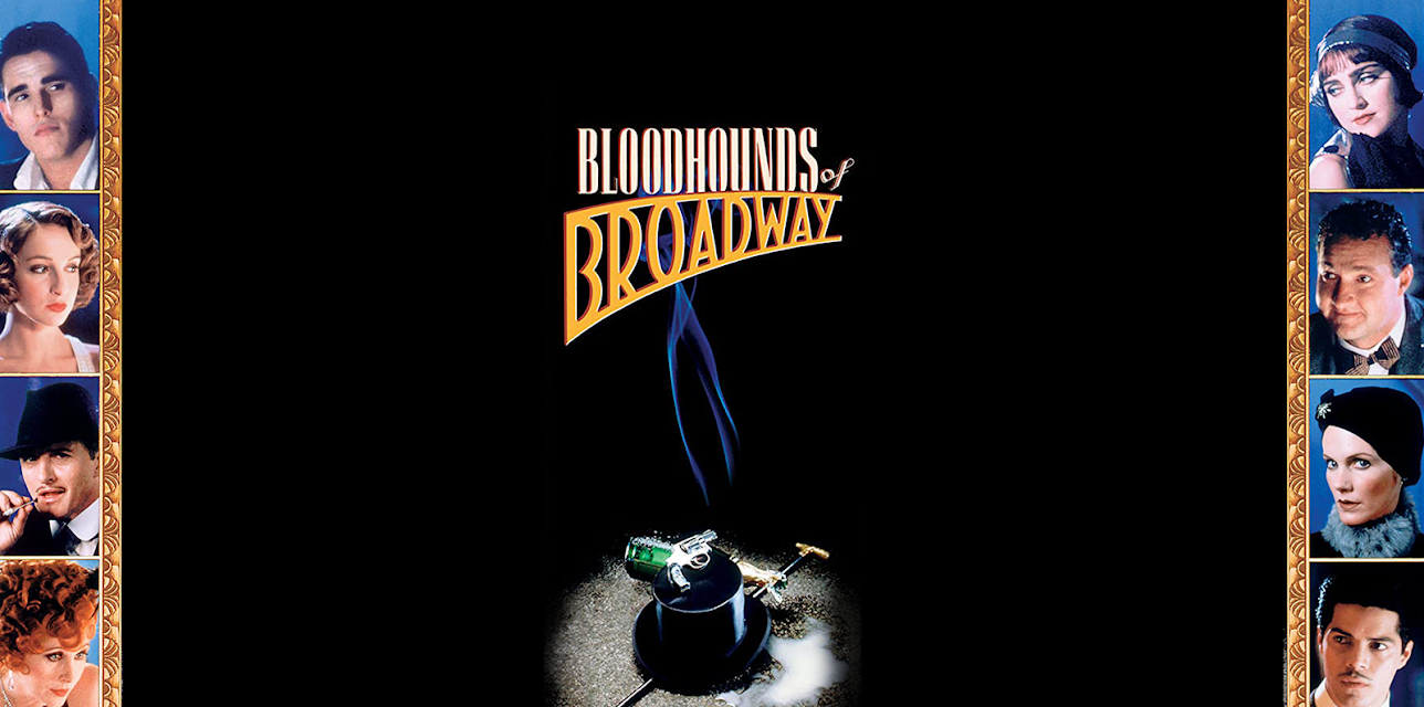 Bloodhounds Of Broadway (1989)