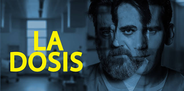 La Dosis (2021)