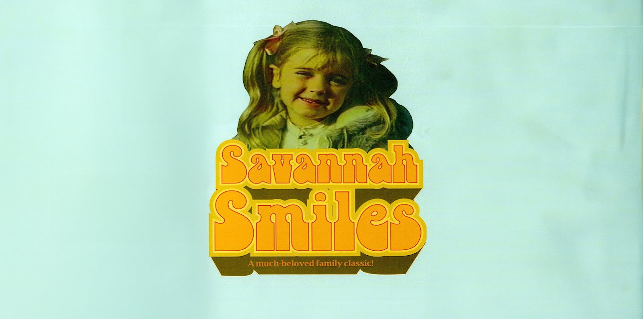 Savannah Smiles (1982)