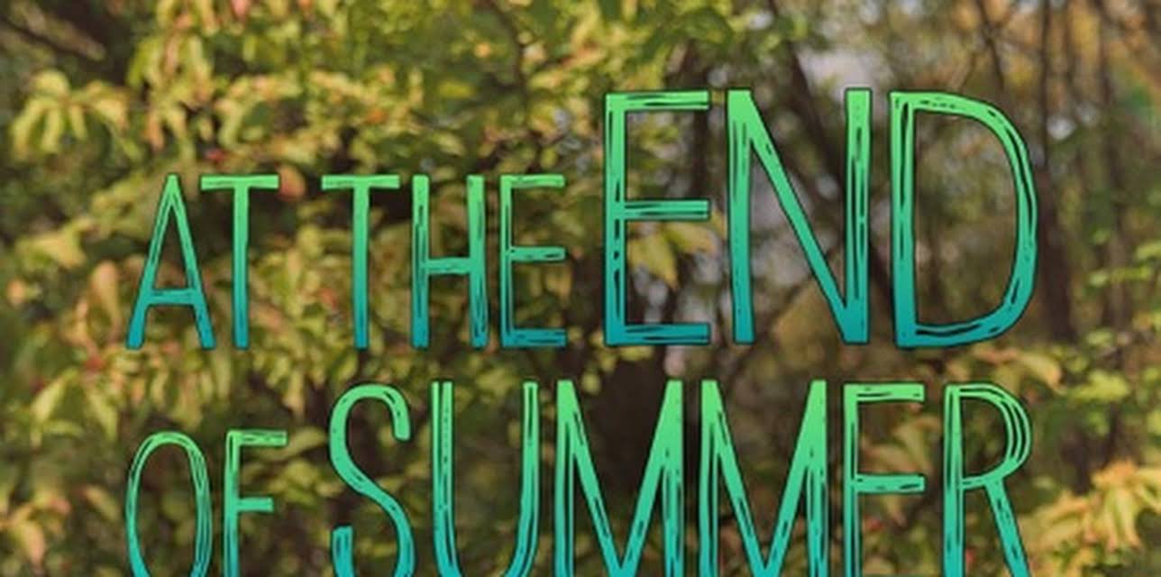 At the end of summer (2022)