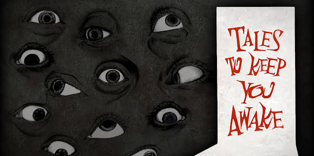 Tales To Keep You Awake