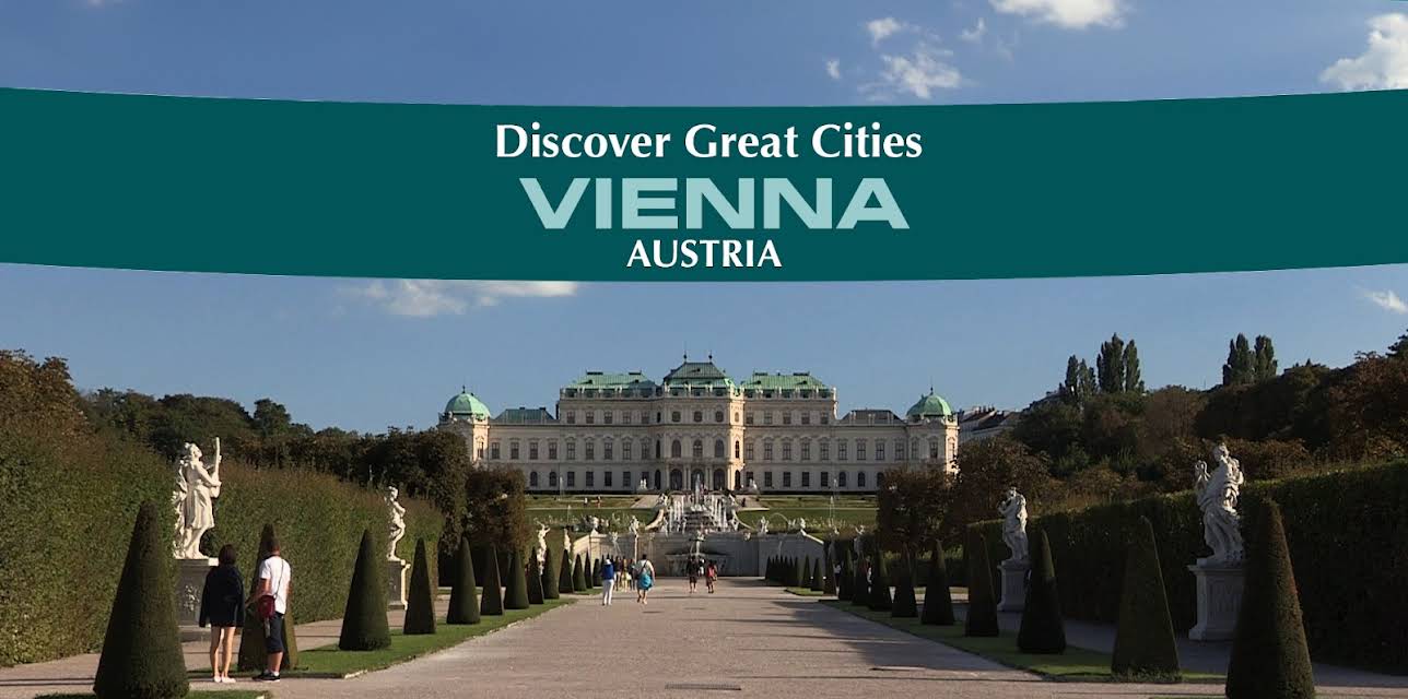 Discover Great Cities - Vienna