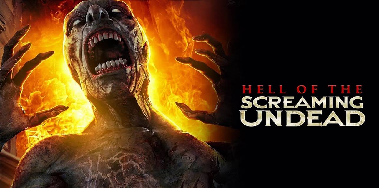 Hell of the Screaming Undead (2021)