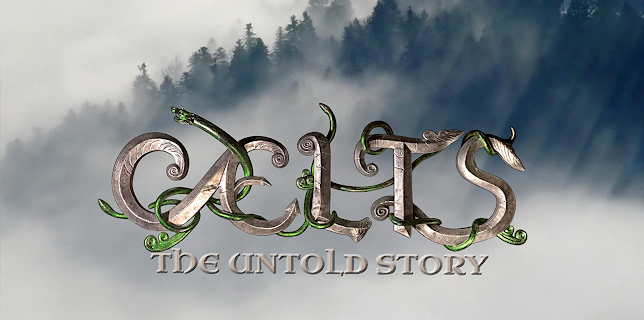 Celts: The Untold Story