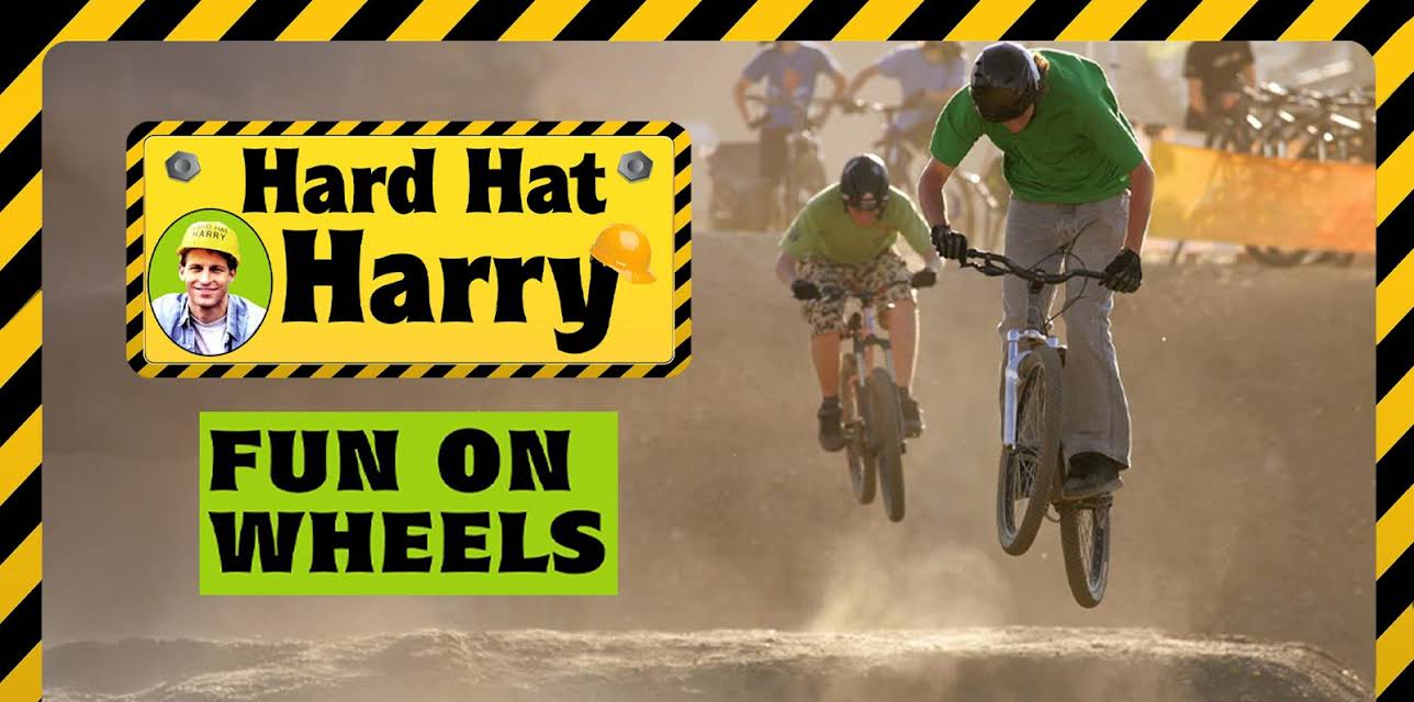 Hard Hat Harry: Fun on Wheels