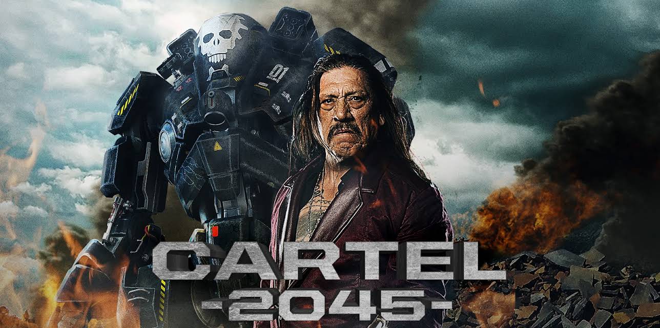 Cartel 2045 (2017)
