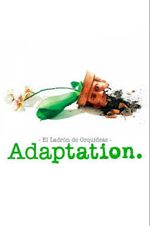 04:23: El ladrón de orquídeas (Adaptation) | M. Drama | 4/2 2026