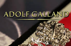 Adolf Galland Legacy: Adolf Galland Legacy: Part One: Ace of the Luftwaffe