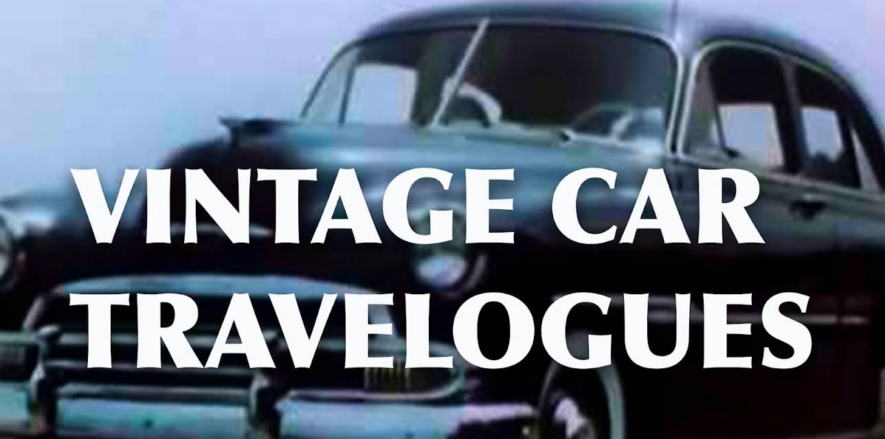 Vintage Car Travelogues (2018)