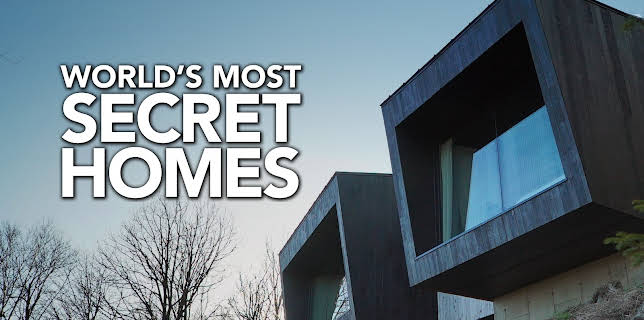World’s Most Secret Homes