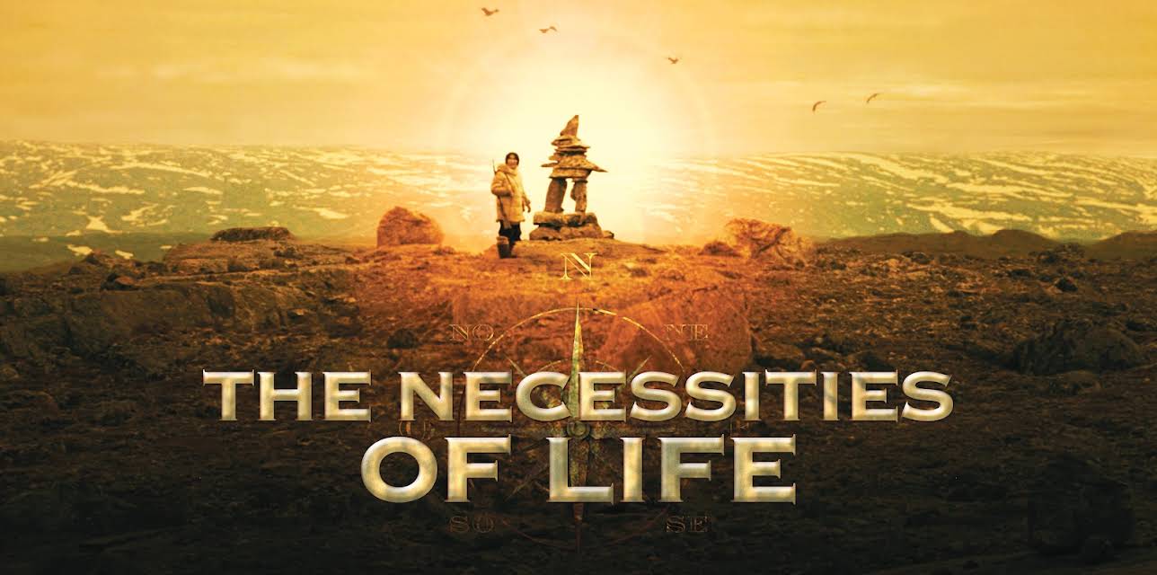 The Necessities of Life (2009)