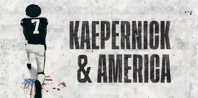 Kaepernick & America (2022)