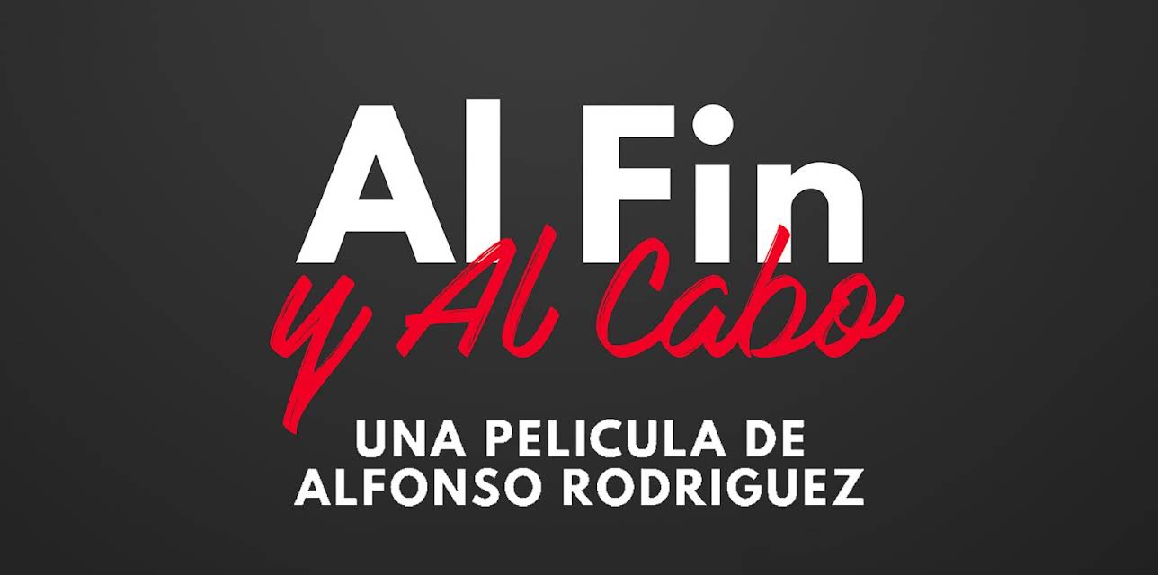 Al Fin y Al Cabo (2008)