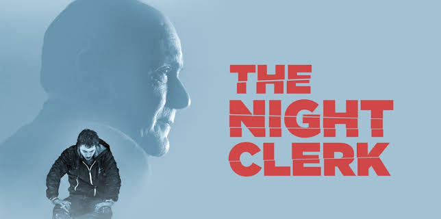 The Night Clerk (2020)