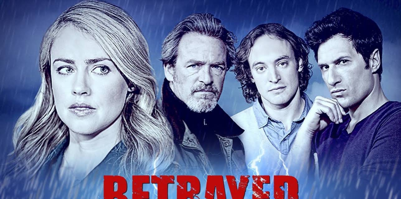 Betrayed (2013)