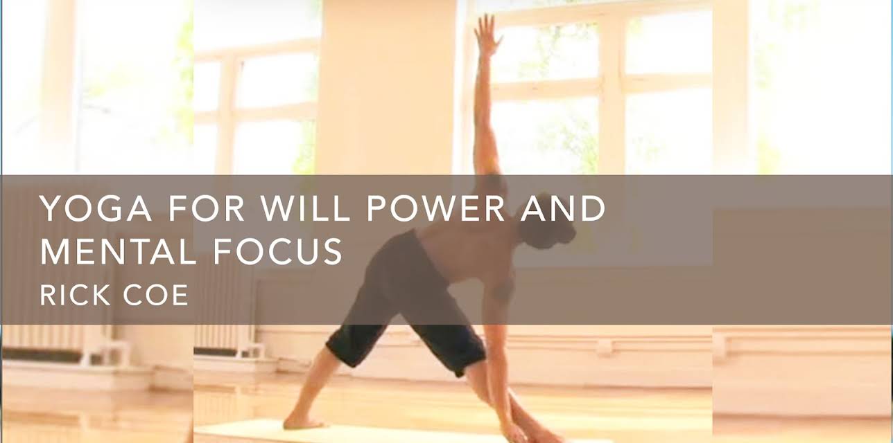 Yoga for Will Power and Mental Focus (2011)