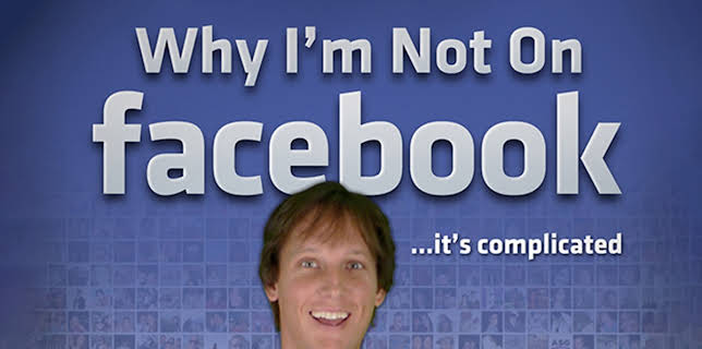 Why I'm Not on Facebook (2015)