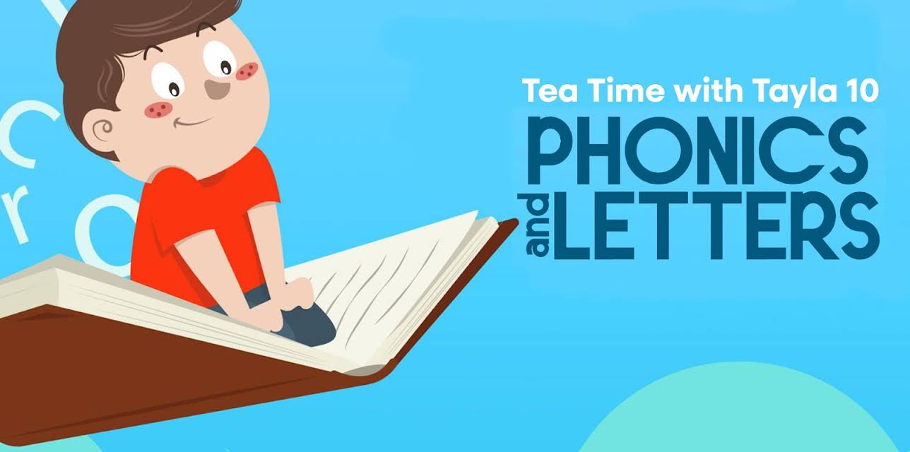 Tea Time with Tayla: Phonics and Letters - Preschool Learning Video for Kids