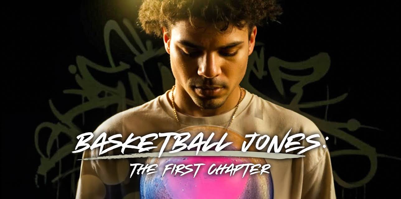 Basketball Jones: The First Chapter (2025)