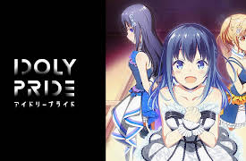 Idoly Pride: Season 1: The Reason We Stand Here