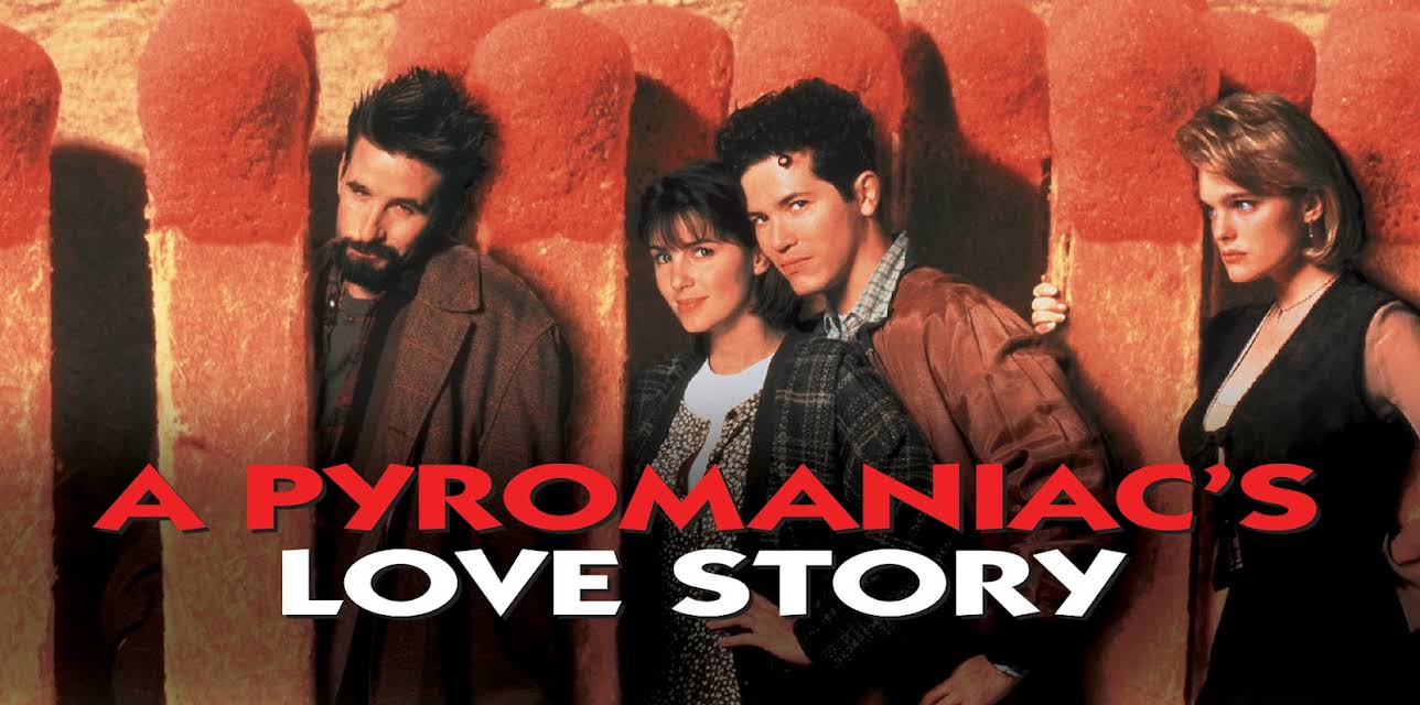 A Pyromaniac's Love Story (1995)