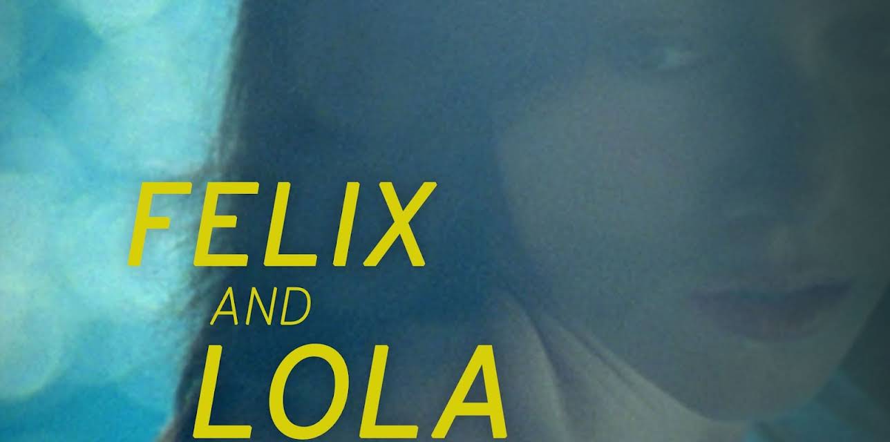Felix And Lola (2001)
