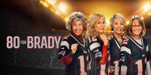80 For Brady (2023)