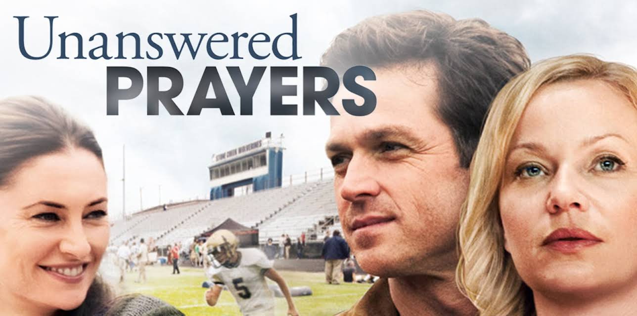 Unanswered Prayers (2010)