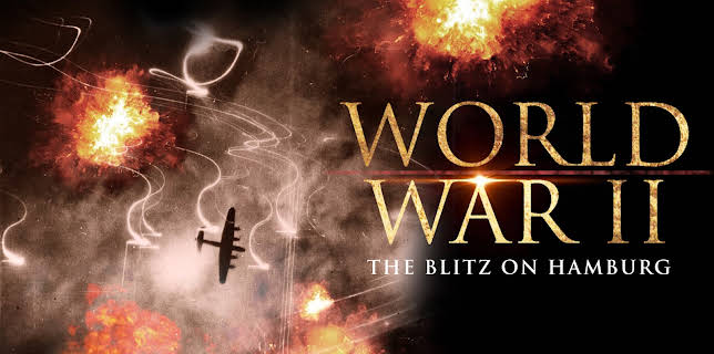 World War II: The Blitz on Hamburg (2009)