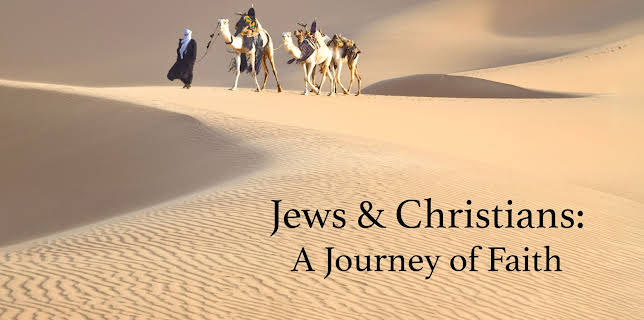 Jews & Christians: A Journey of Faith